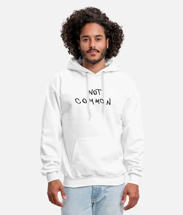 Not-Common-Hoodie Not-Common-Hoodie