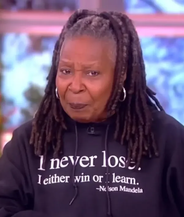 The-View-Whoopi-Goldberg-I-Never-Lose-Nelson-Mandela-Hoodie