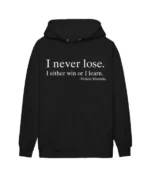 Whoopi-Goldberg-I-Never-Lose-Nelson-Mandela-Hoodie